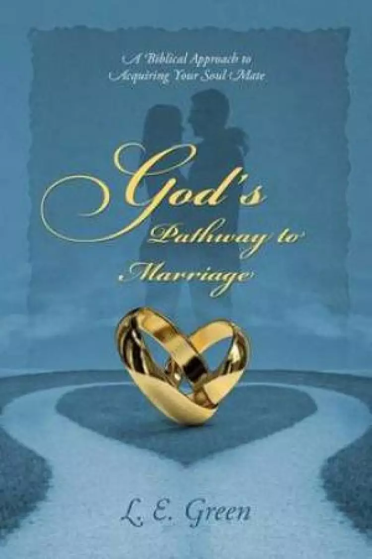 God's Pathway to Marriage
