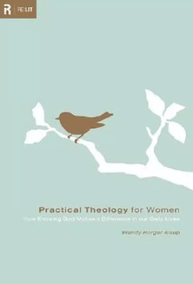 Practical Theology For Women