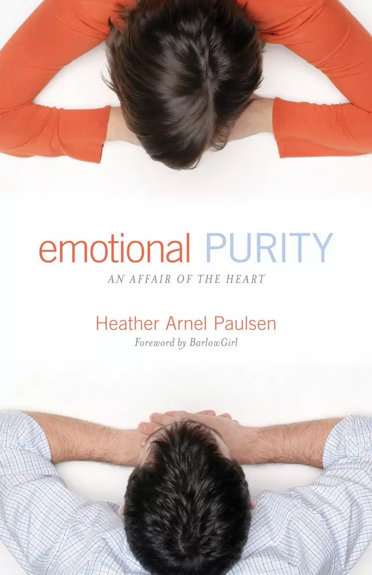 Emotional Purity (Includes Study Questions)