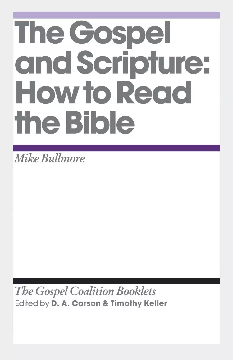 The Gospel and Scripture