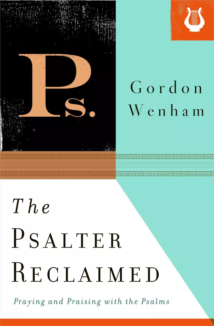 The Psalter Reclaimed