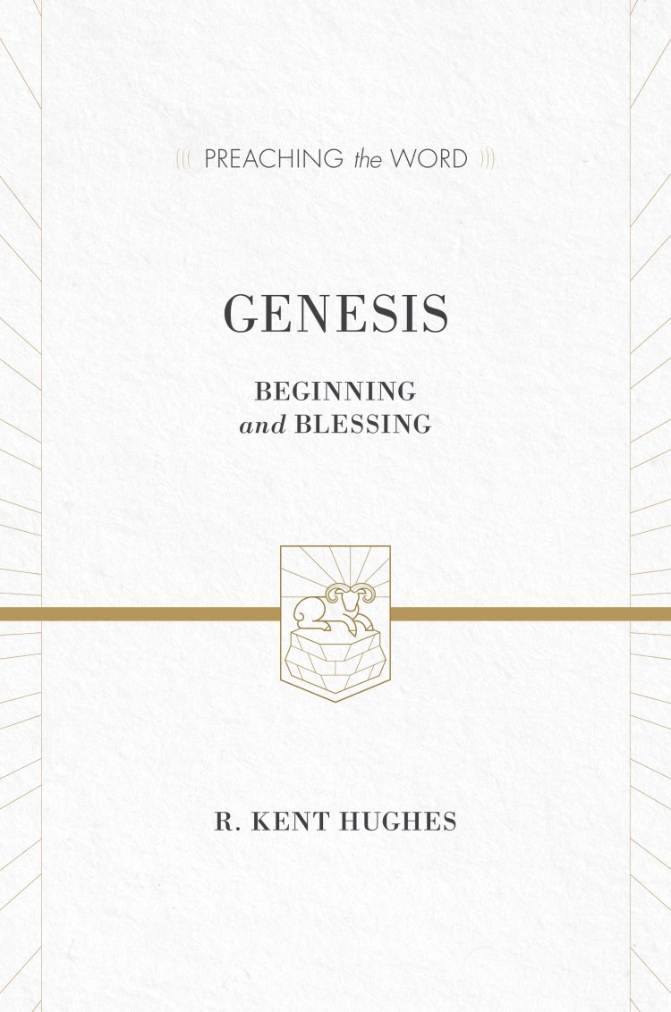Genesis : Preaching the Word