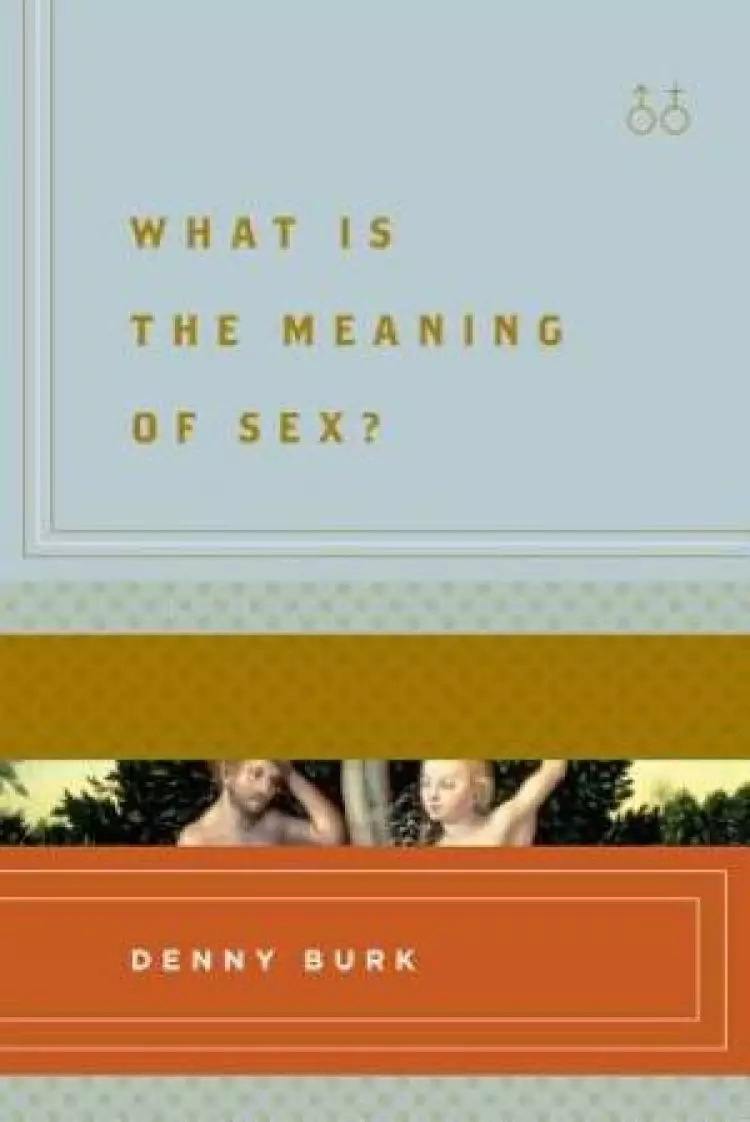 What Is The Meaning Of Sex