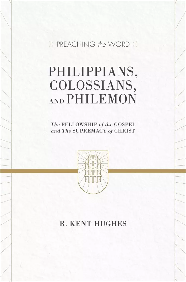 Philippians Colossians and Philemon