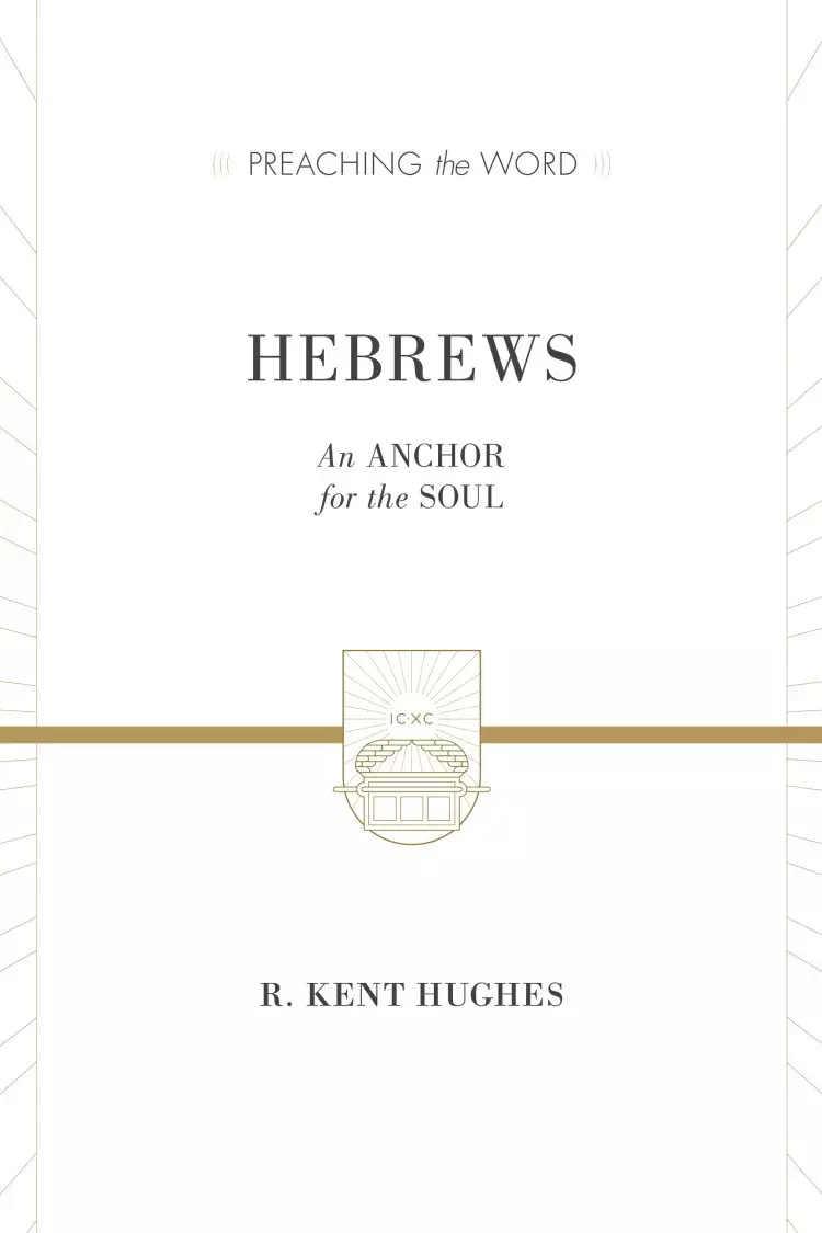 Hebrews (2 volumes in 1 / ESV Edition)