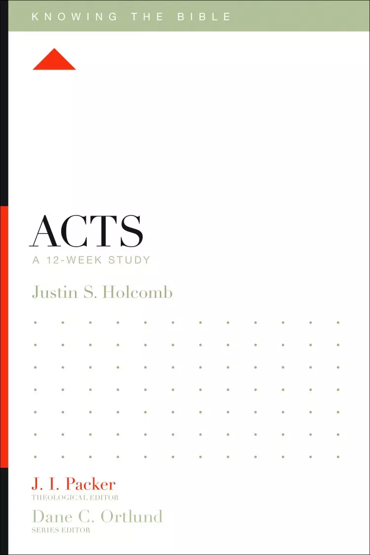Acts : A 12-Week Study