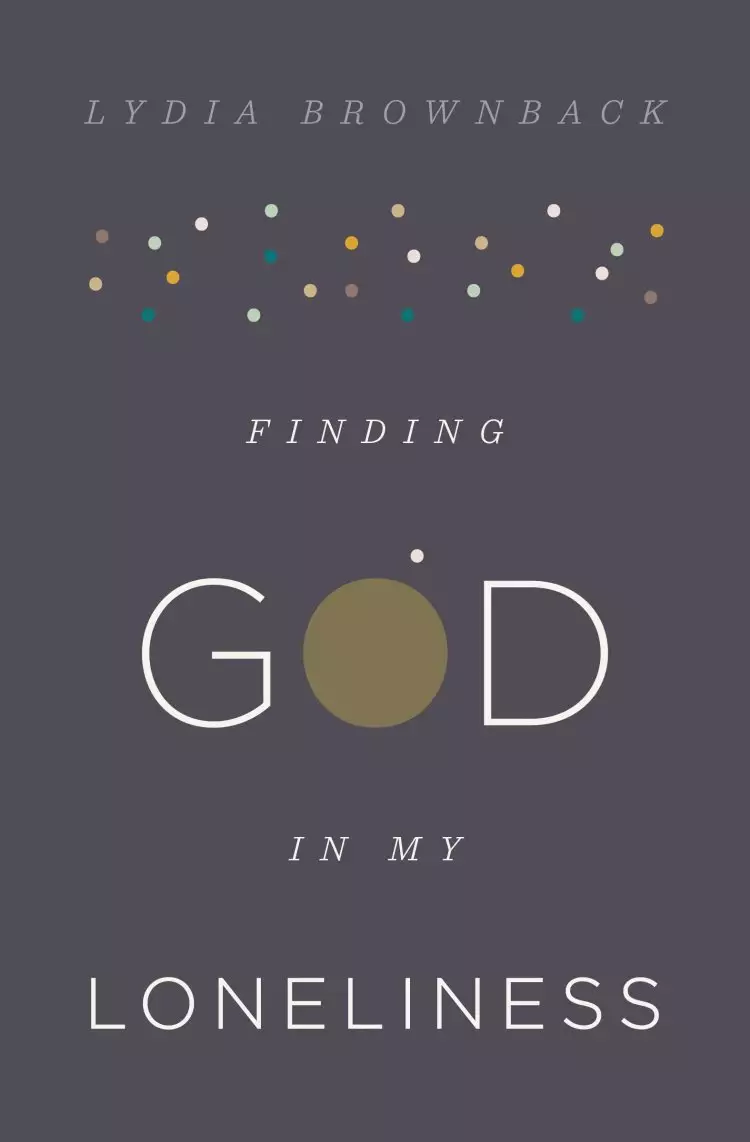 Finding God In My Loneliness