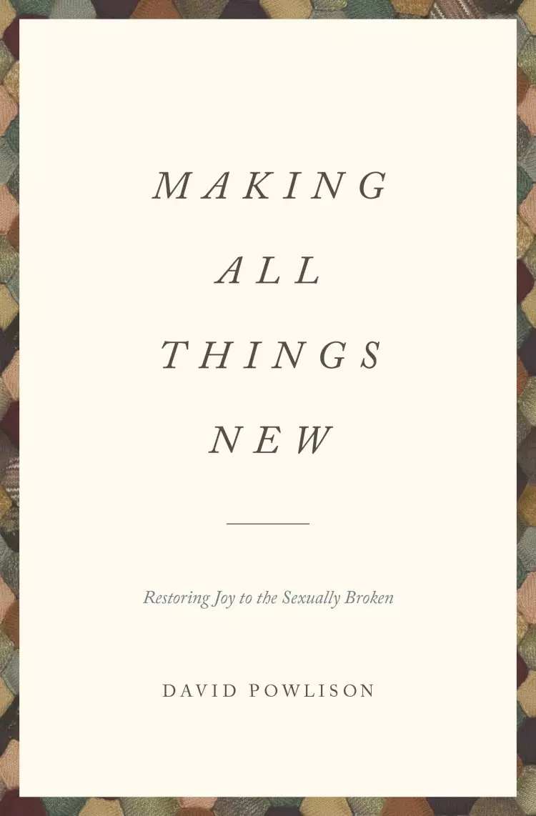 Making All Things New