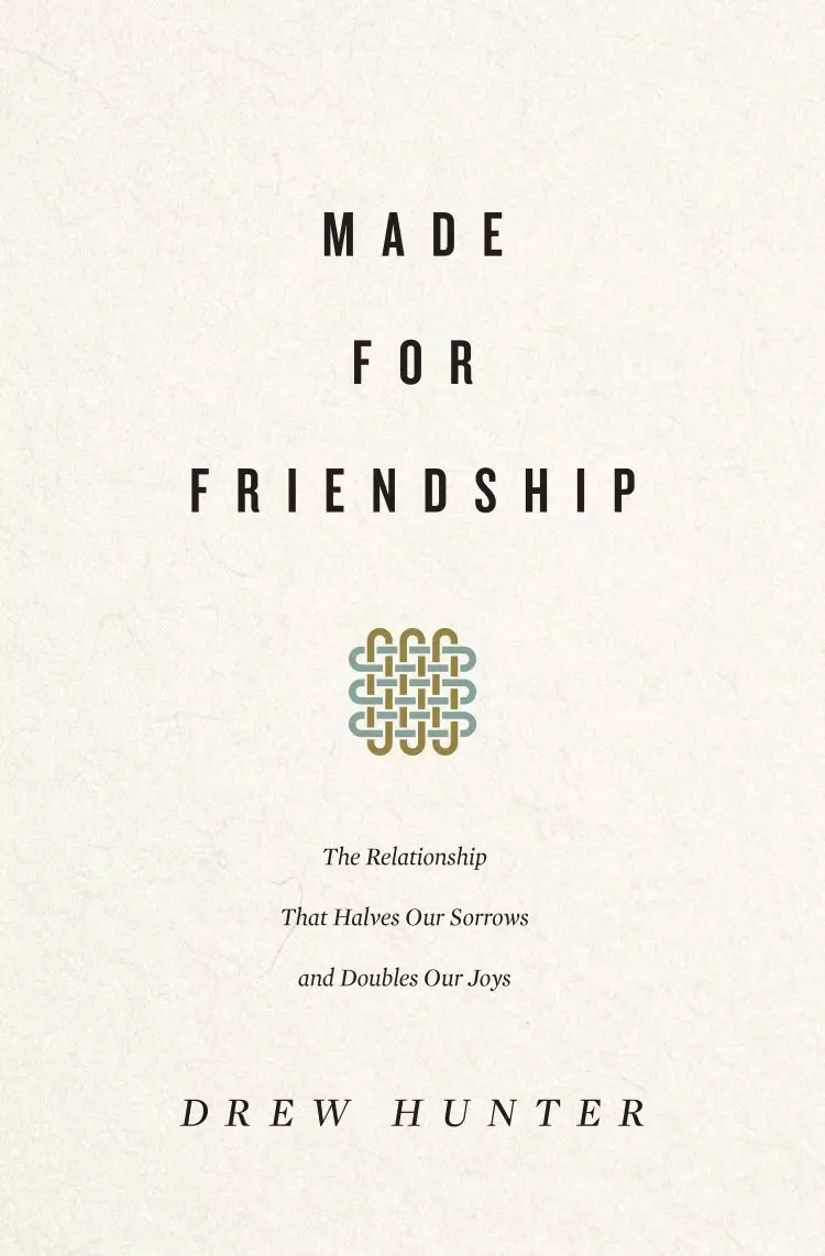 Made for Friendship