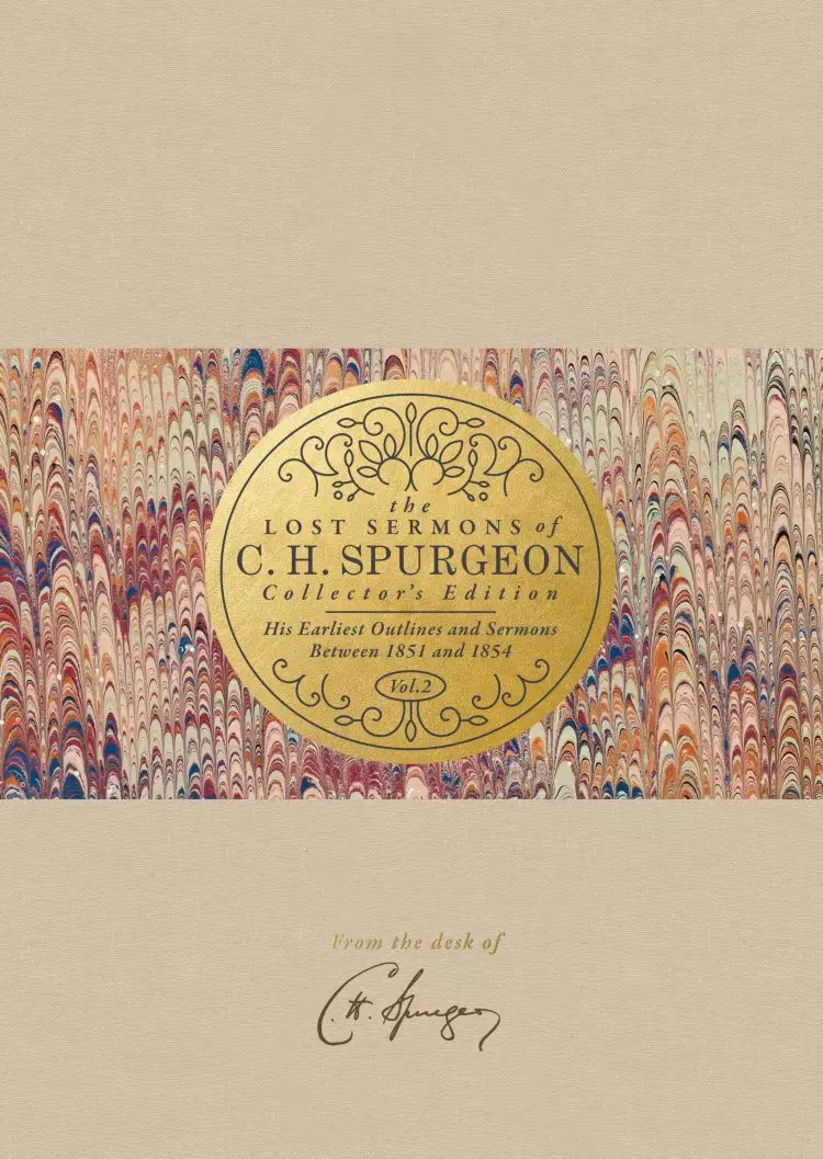 Lost Sermons Of C. H. Spurgeon Volume II