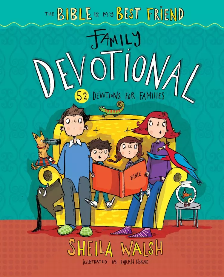 The Bible is My Best Friend - Family Devotional