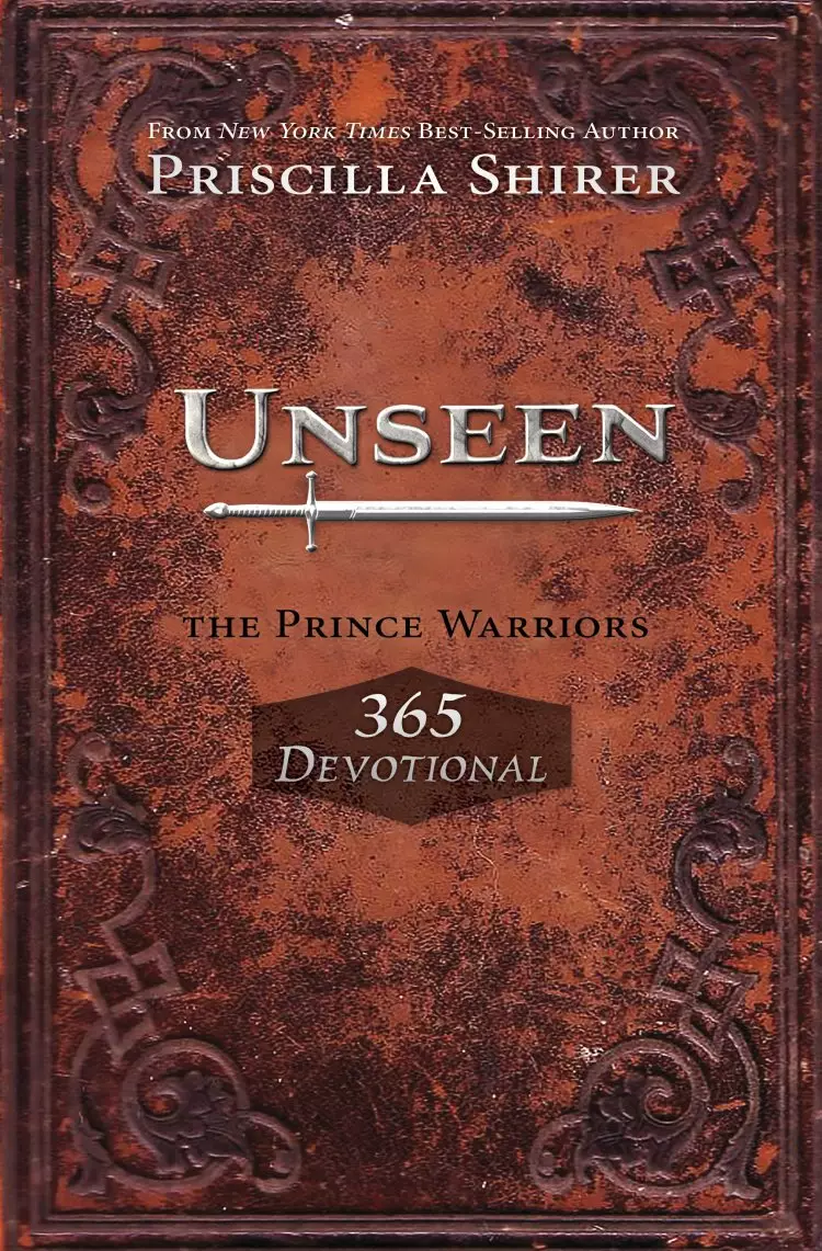 Unseen: Prince Warriors 365 Devotional