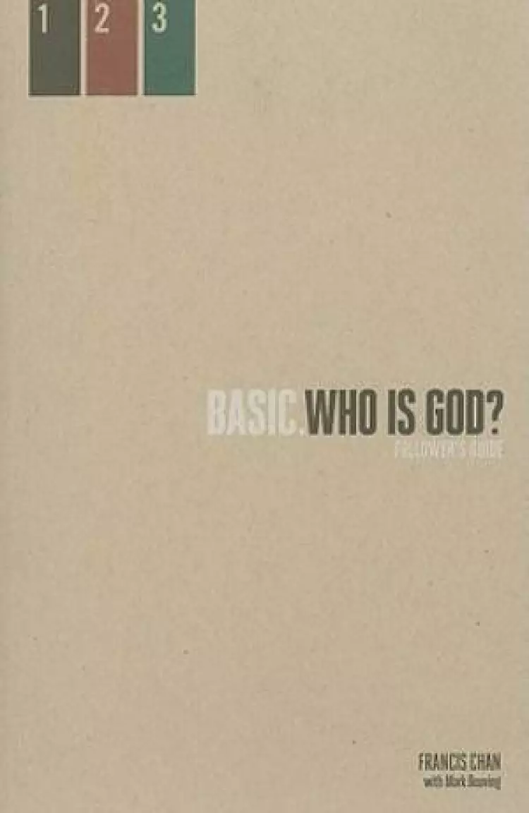 Basic.  Who is God? Followers Guide