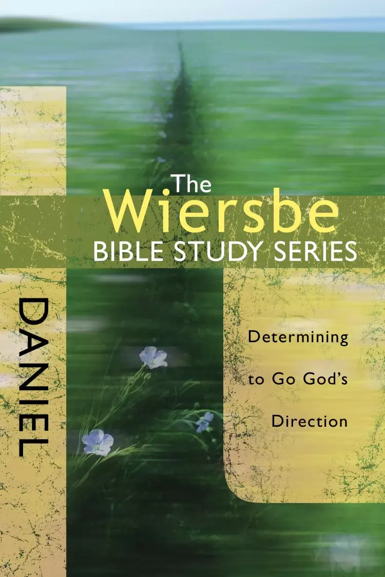 Wiersbe Bible Study Series: Daniel