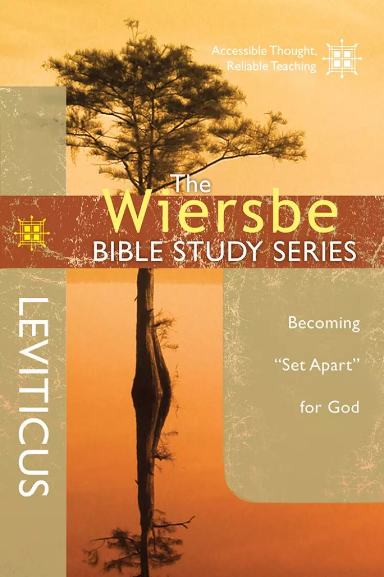 The Wiersbe Bible Study Series: Leviticus