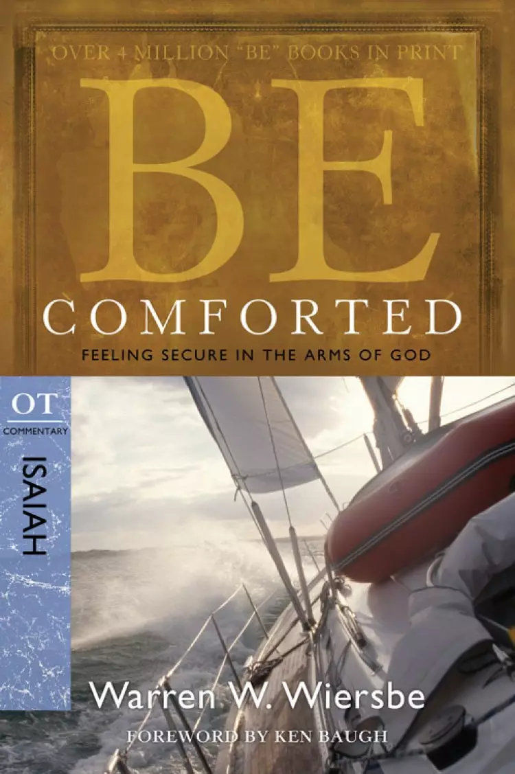 Be Comforted: Isaiah