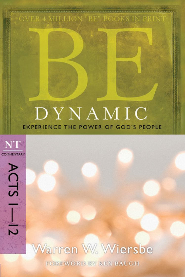 Be Dynamic  Acts 1 12