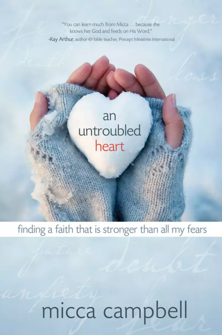 Untroubled Heart An