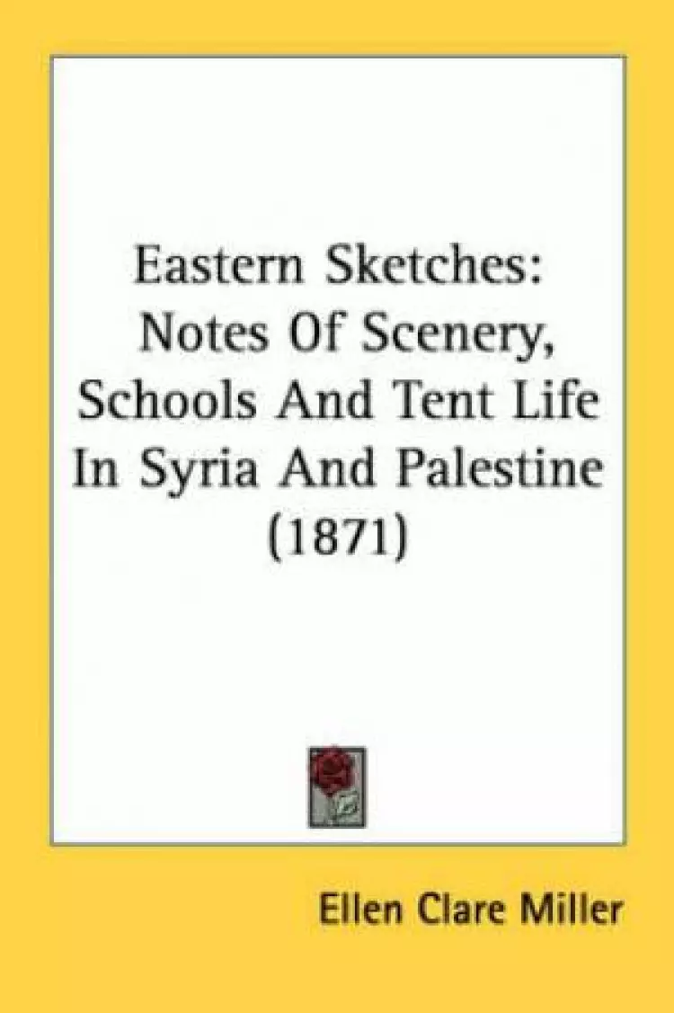 Eastern Sketches