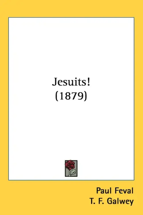 Jesuits! (1879)