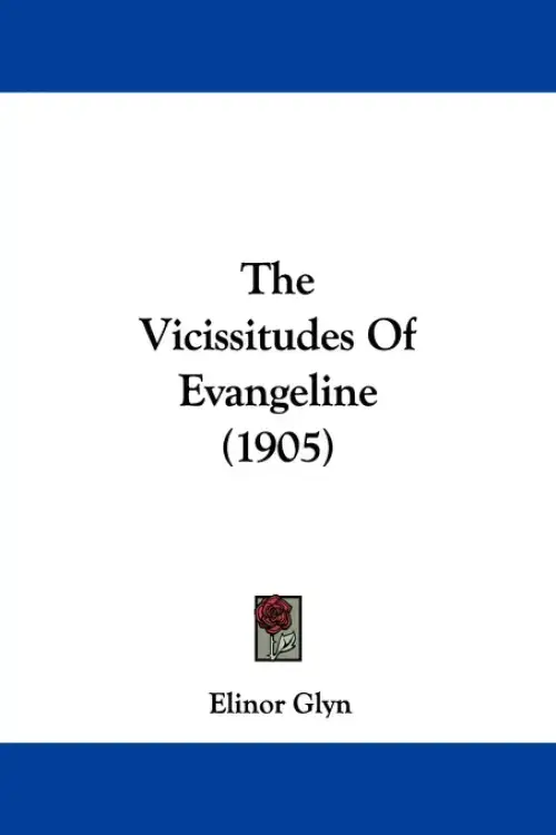 The Vicissitudes Of Evangeline (1905)