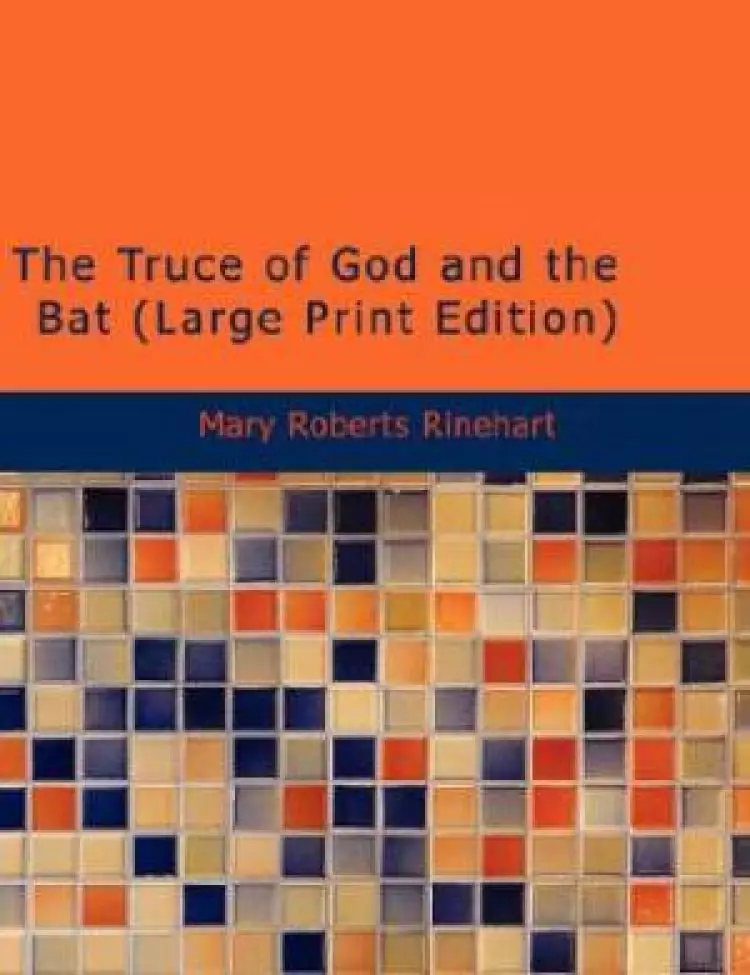 The Truce of God and the Bat