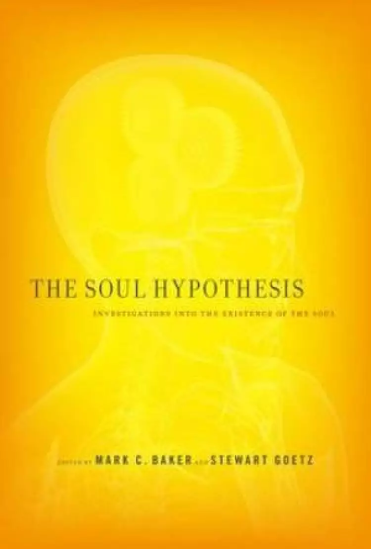 The Soul Hypothesis