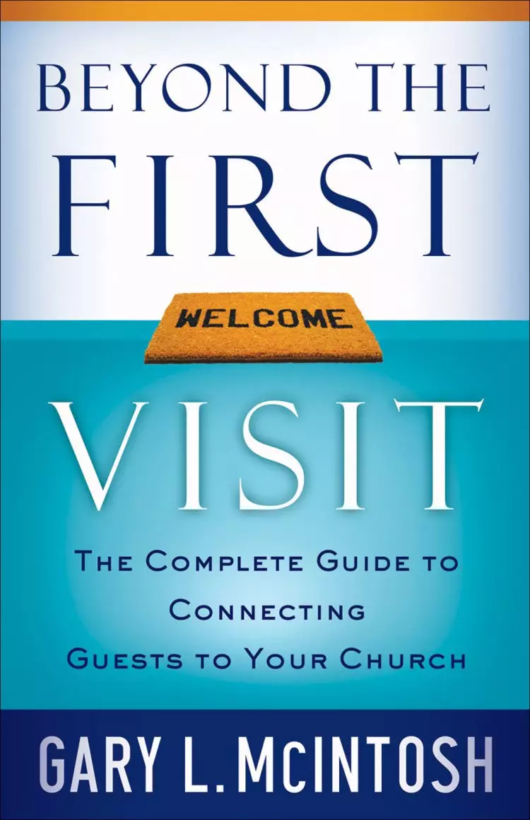 Beyond the First Visit [eBook]
