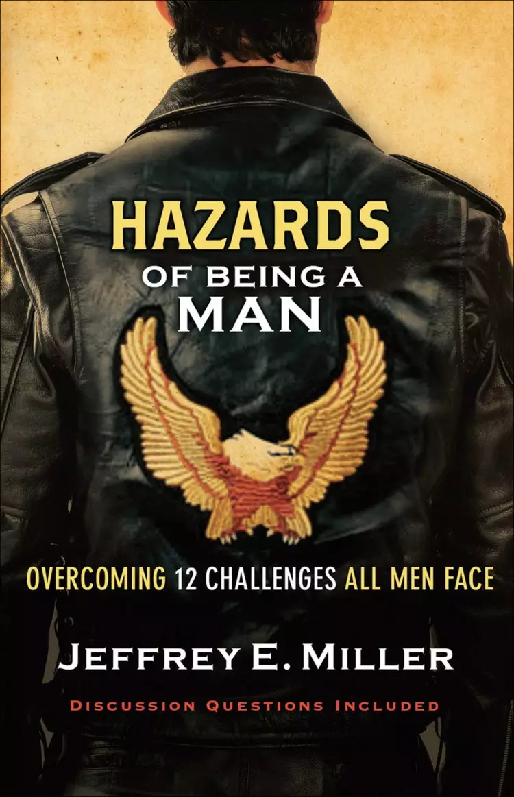 Hazards of Being a Man [eBook]