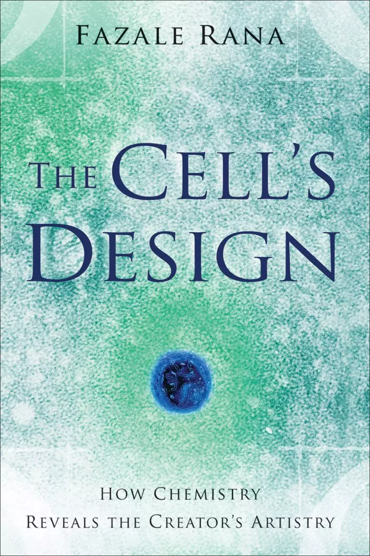 The Cell's Design (Reasons to Believe) [eBook]