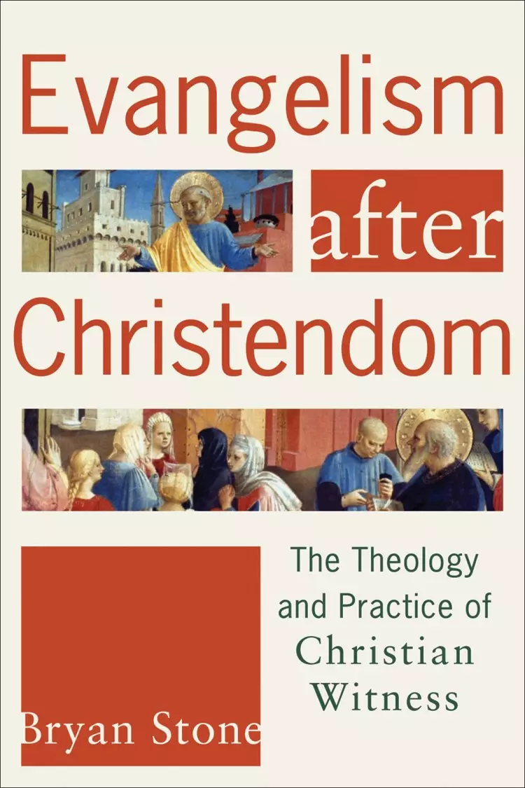 Evangelism after Christendom [eBook]