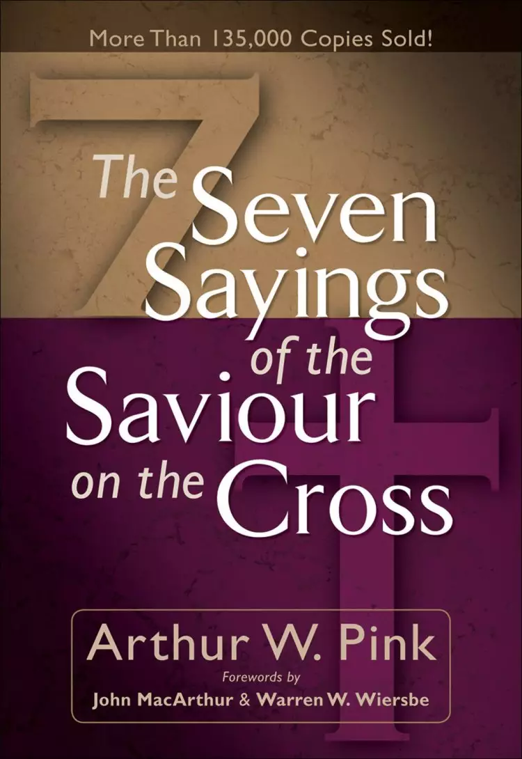 The Seven Sayings of the Saviour on the Cross [eBook]