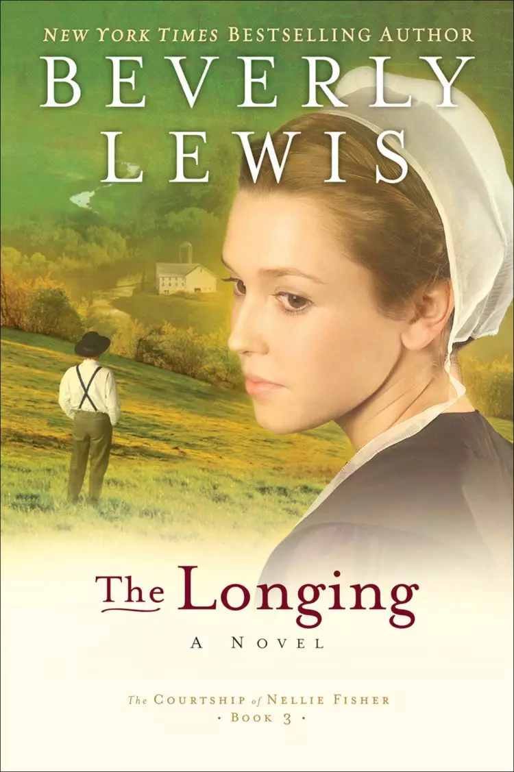 The Longing (The Courtship of Nellie Fisher Book #3) [eBook]