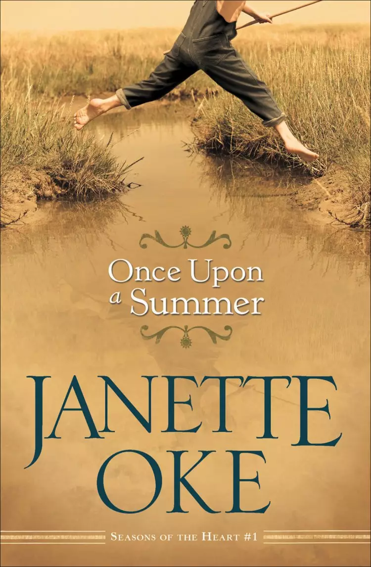 Once Upon a Summer (Seasons of the Heart Book #1) [eBook]