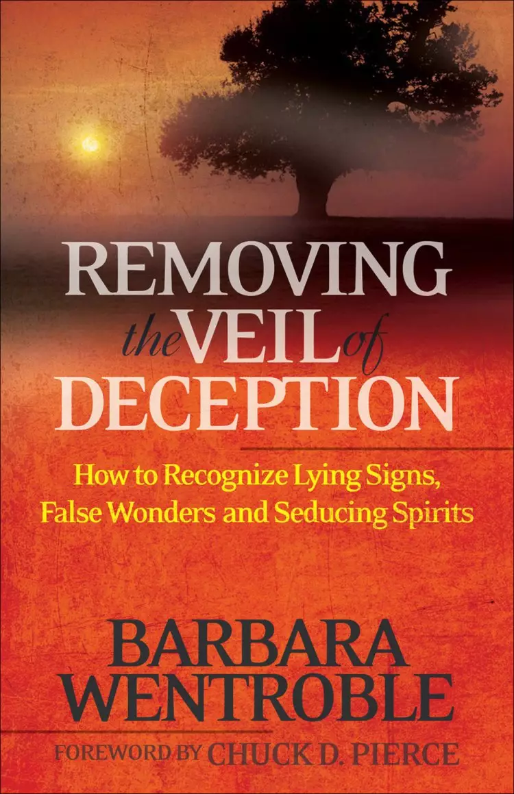 Removing the Veil of Deception [eBook]