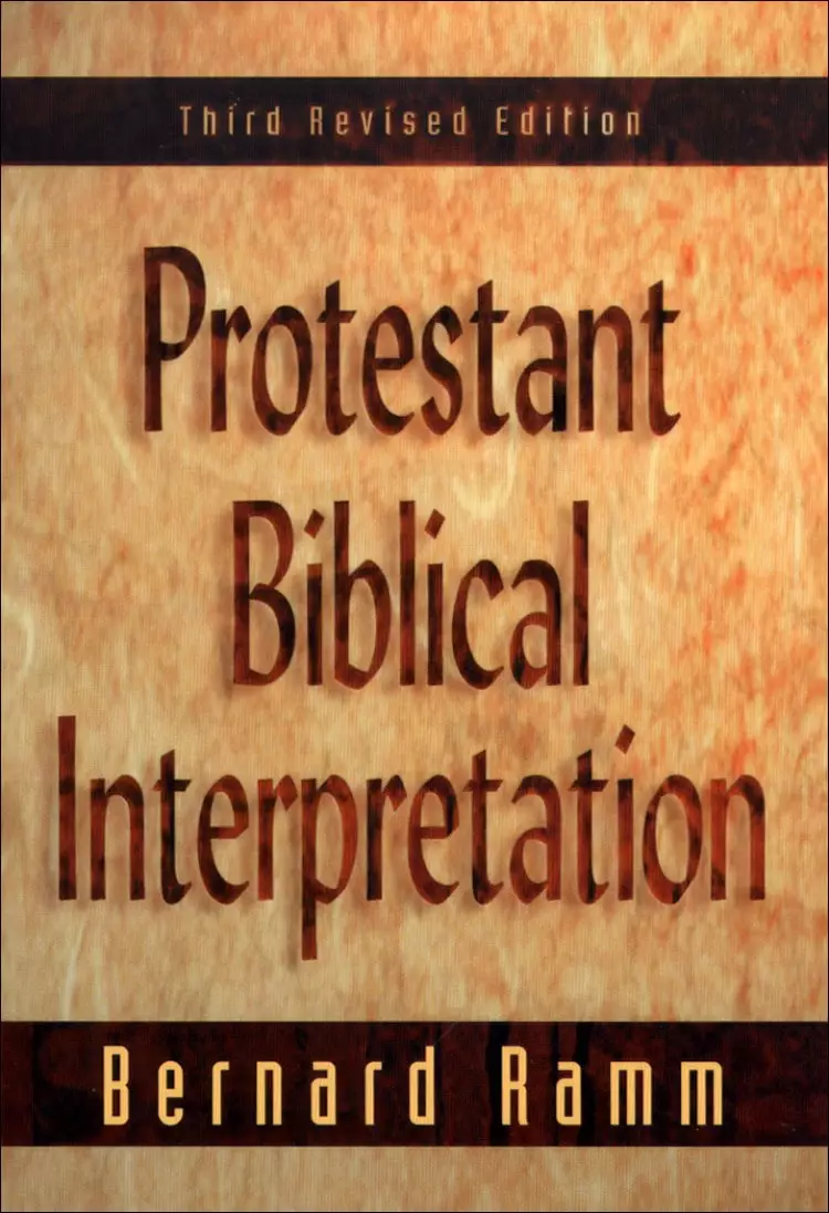 Protestant Biblical Interpretation [eBook]