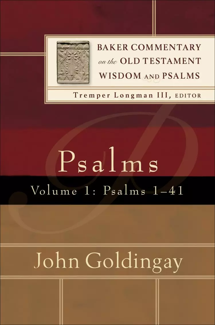 Psalms : Volume 1 (Baker Commentary on the Old Testament Wisdom and Psalms)