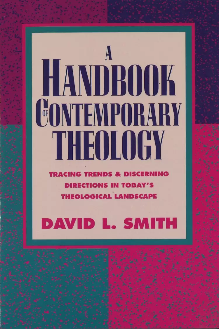 A Handbook of Contemporary Theology [eBook]