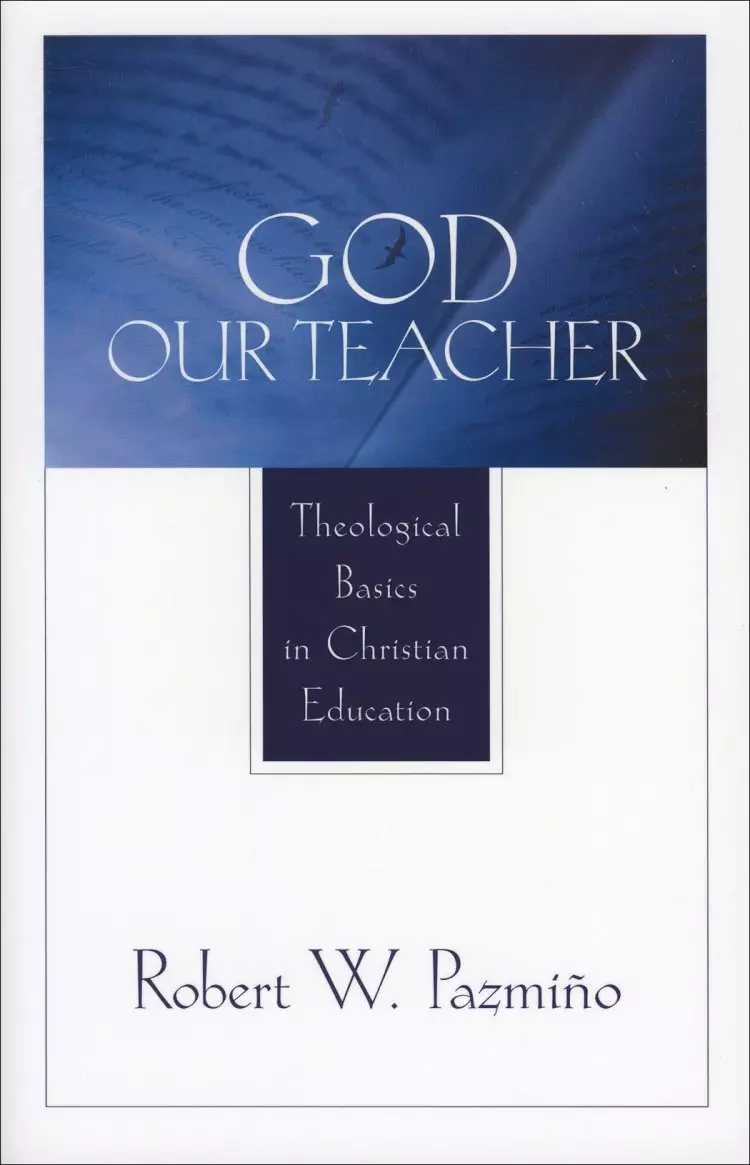 God Our Teacher [eBook]