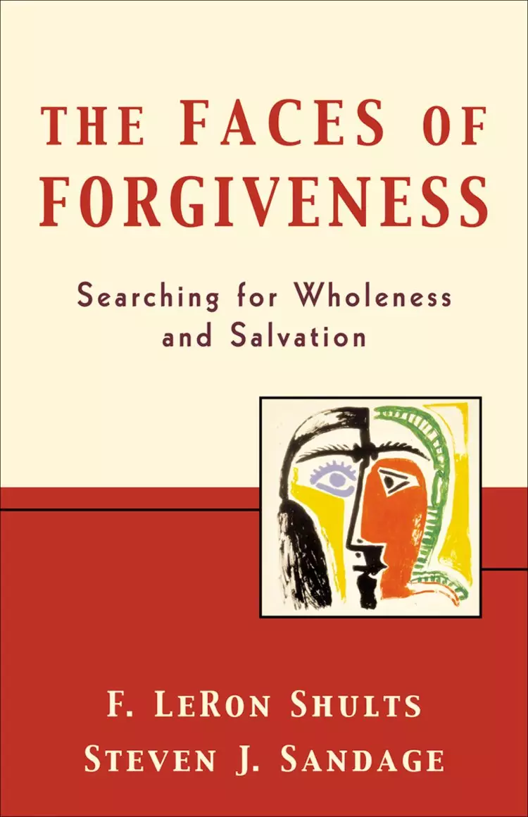 The Faces of Forgiveness [eBook]