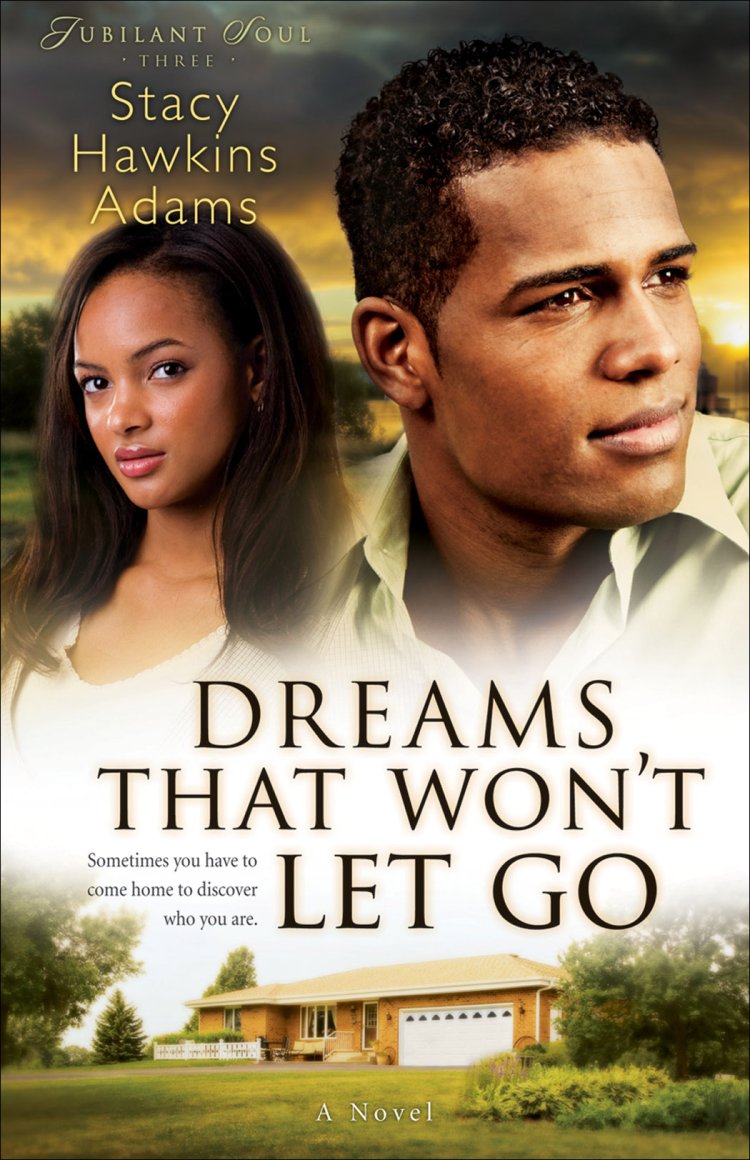 Dreams That Won't Let Go (Jubilant Soul Book #3) [eBook]