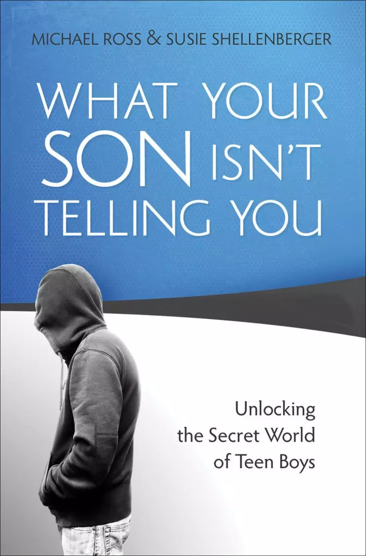 What Your Son Isn't Telling You [eBook]