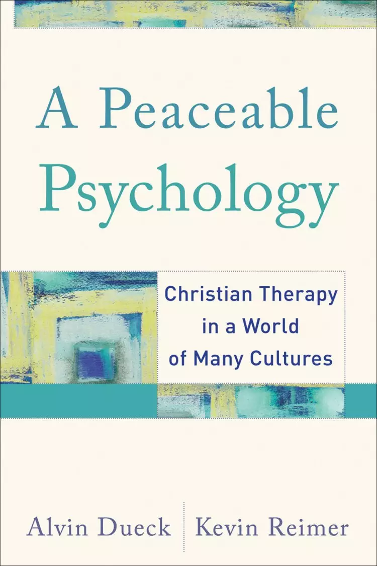 A Peaceable Psychology [eBook]