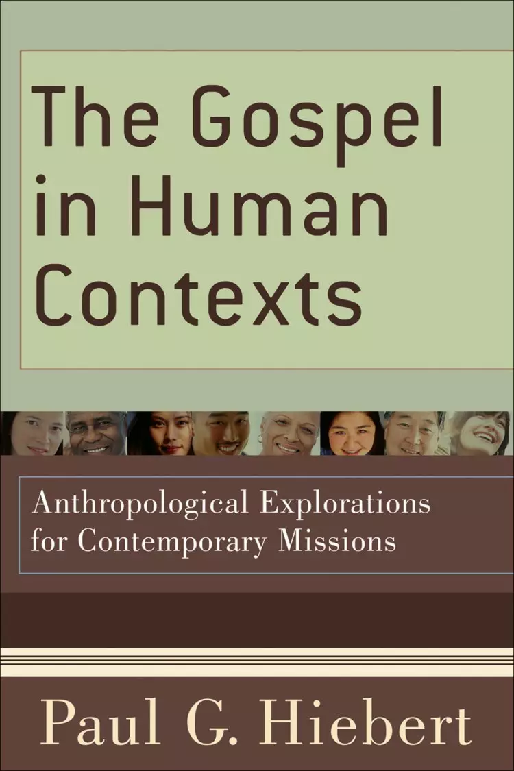 The Gospel in Human Contexts
