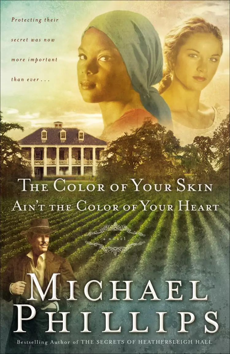 The Color of Your Skin Ain't the Color of Your Heart (Shenandoah Sisters Book #3) [eBook]