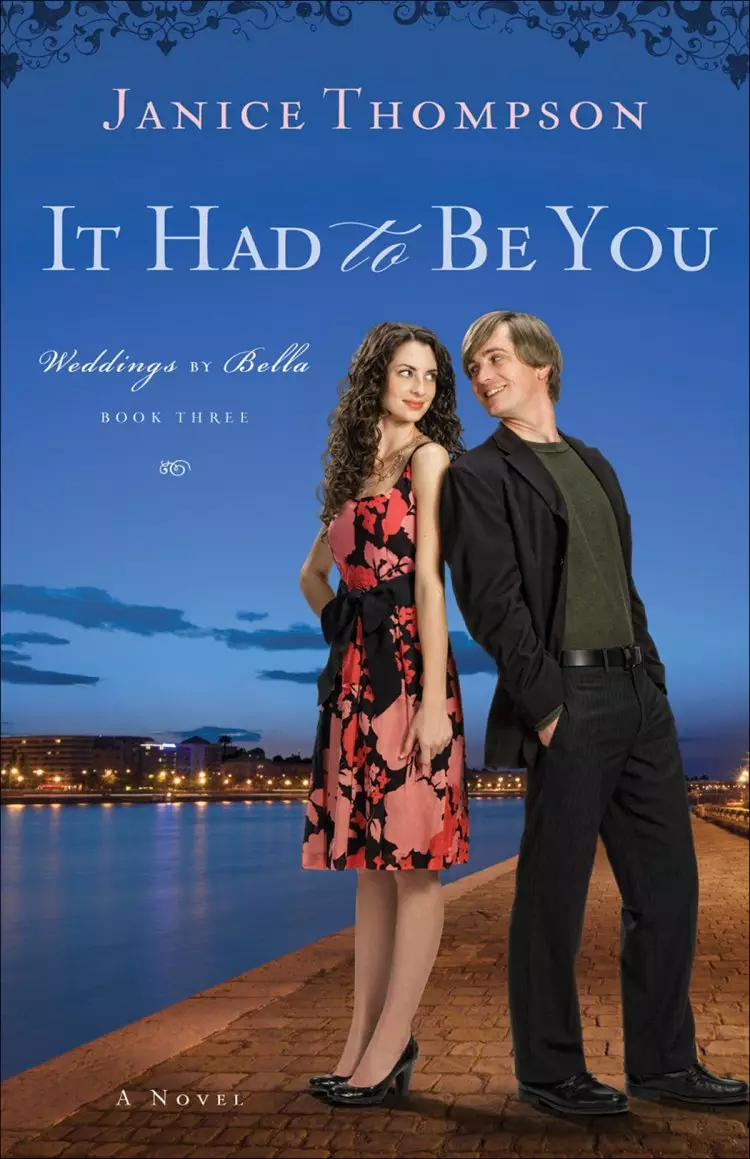 It Had to Be You (Weddings by Bella Book #3) [eBook]