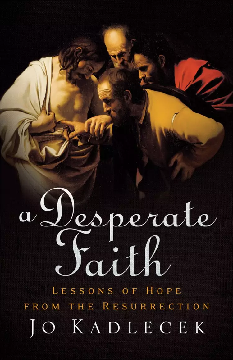 A Desperate Faith [eBook]