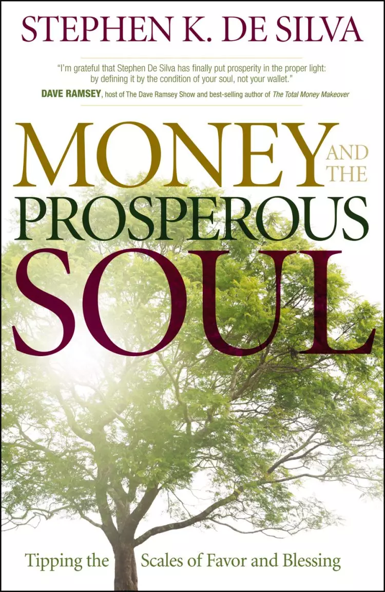 Money and the Prosperous Soul [eBook]