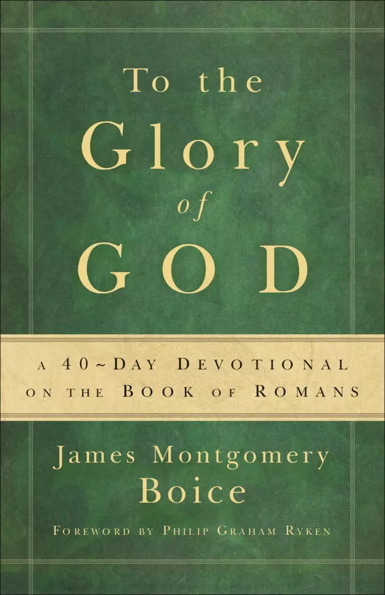 To the Glory of God [eBook]
