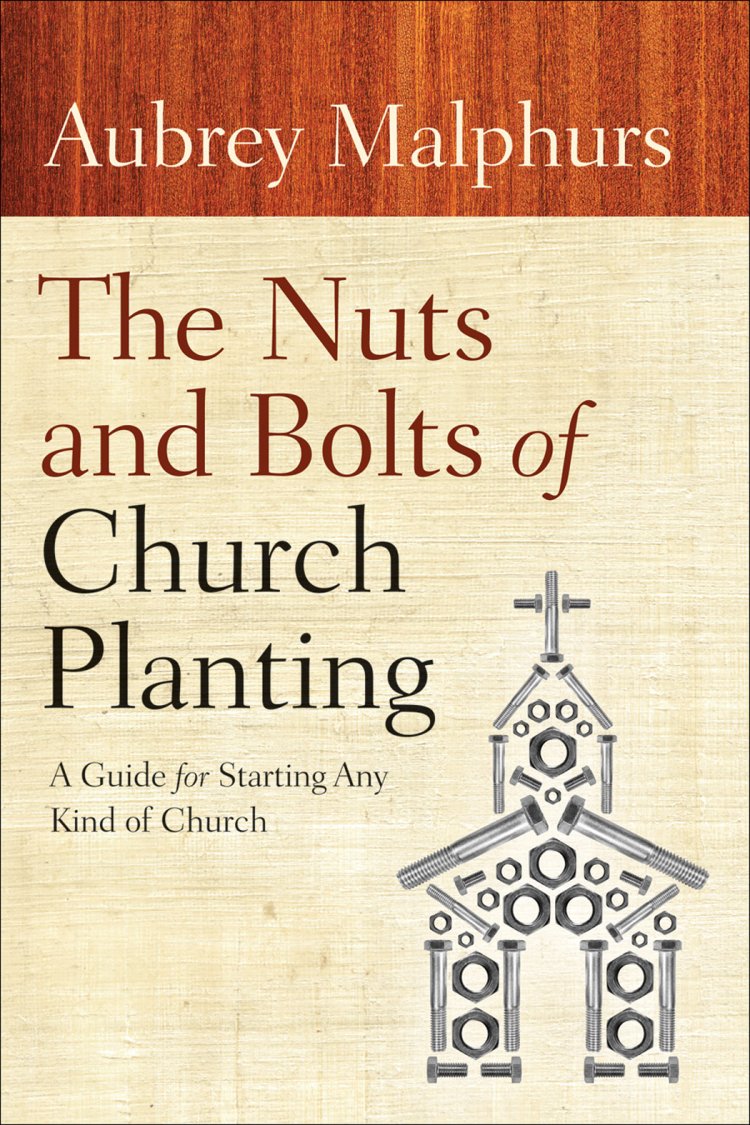 The Nuts and Bolts of Church Planting [eBook]